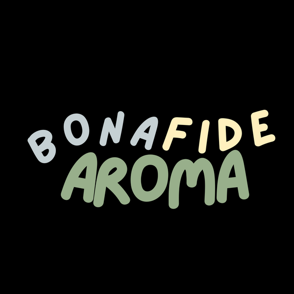 BonaFide Aroma